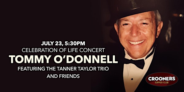 Celebration of Life Concert for Tommy O’Donnell