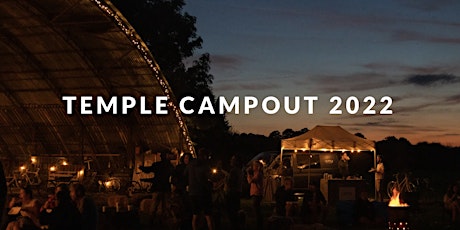TEMPLE CAMPOUT 2022 tickets