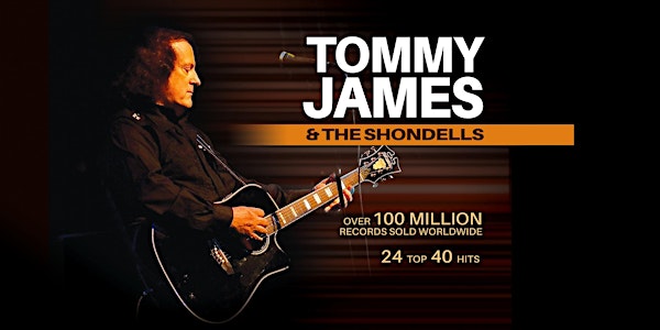 TOMMY JAMES & THE SHONDELLS (no guest)