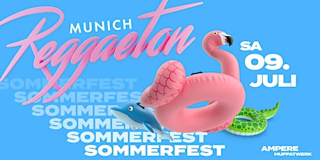 Munich REGGAETON Sommerfest primary image
