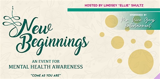 New Beginnings: A Mental Health Awareness Event