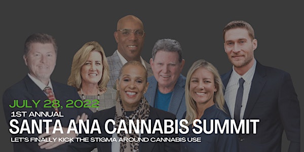2022 Santa Ana Cannabis Summit