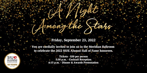 A Night  Among The Stars:  SIUE Alumni Hall of Fame Dinner and Ceremony