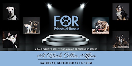 "A Black Collar Affair", A Gala Event to Benefit the Animals of FOR tickets