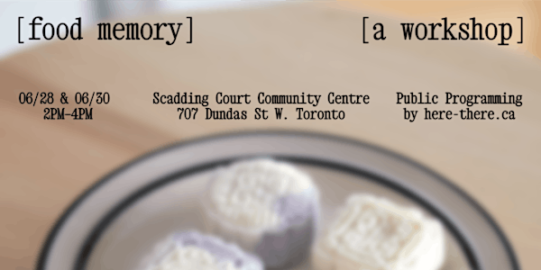 Food Memory — a Visual Story Sharing Workshop