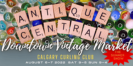 Antique Central Downtown Vintage Market - 2-Day SHOPPING Extravaganza! tickets
