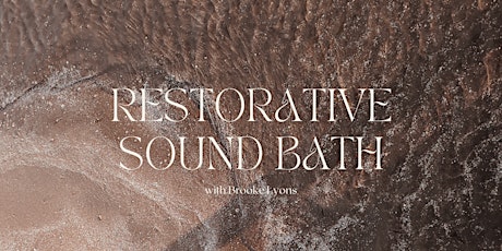 Restorative Sound Bath tickets