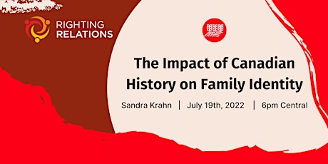The Impact of Canadian History on Family Identity tickets