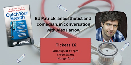 Catch Your Breath: The Secret Life of a Sleepless Anaesthetist - Ed Patrick tickets