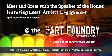 Meet and Greet with the Speaker of the House: featuring Local Artists Engagement primary image