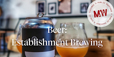 Beer U: Establishment Brewery tickets