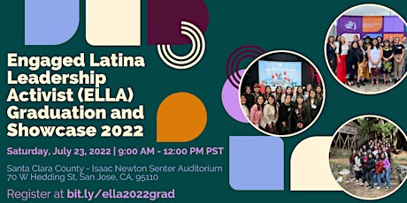 Engaged Latina Leadership Activist (ELLA) Graduation and Showcase 2022 primary image