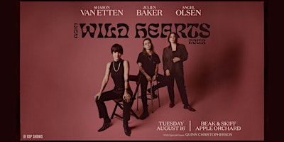 The Wild Hearts Tour: Sharon Van Etten, Angel Olsen, and Julien Baker