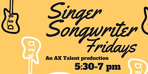 Friday Singer Songwriter Open Mic at My Buddy's Hosted by Xander and Anna