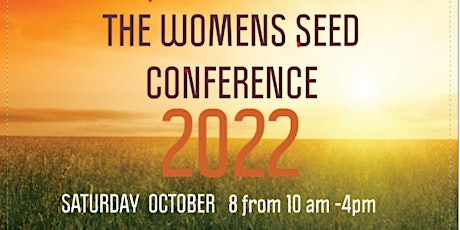 THE  WOMENS  SEED  CONFERENCE tickets