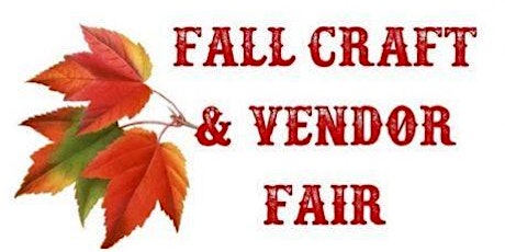 Fall Craft & Vendor Fair tickets