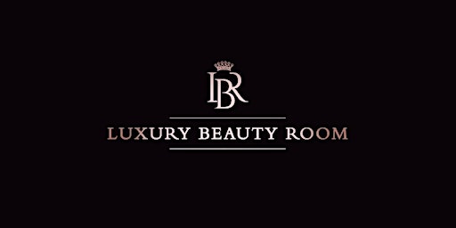 Launch Party LUXURY BEAUTY ROOM