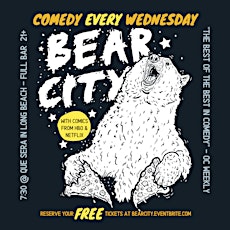 Bear City: Stand-Up Comedy in Long Beach tickets