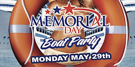 Memorial Day Get Wet Boat Party & Shuttle primary image