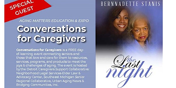 Aging Matters Education & Expo, Conversations with Caregivers