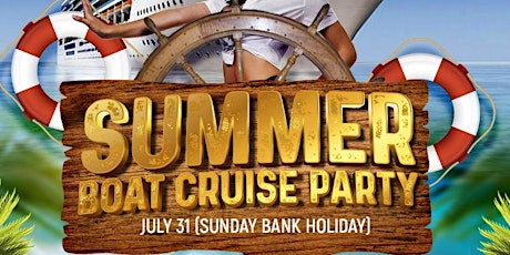 SUMMER BOAT CRUISE PARTY & AFTER PARTY tickets