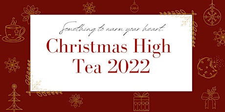 Christmas High Tea 2022 tickets