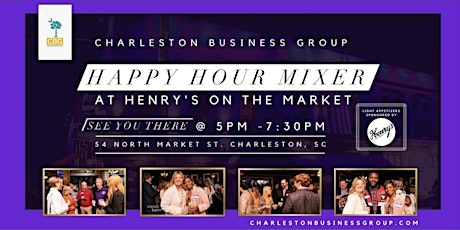 Charleston Business Group Happy Hour Mixer tickets
