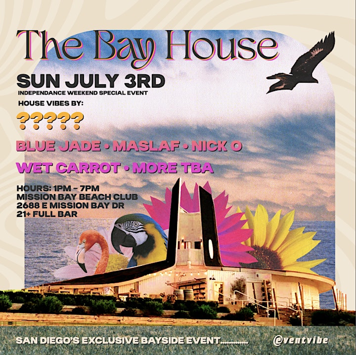 Comp Entry to  "Bay House" Day Club •  House Music On The Bay • Sun July 3 image