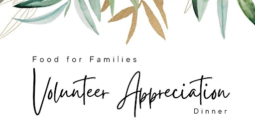 Food for Families Volunteer Appreciation Dinner