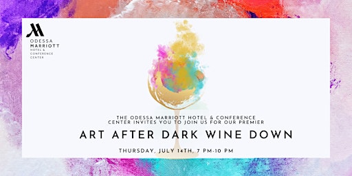 Art After Dark Wine Down