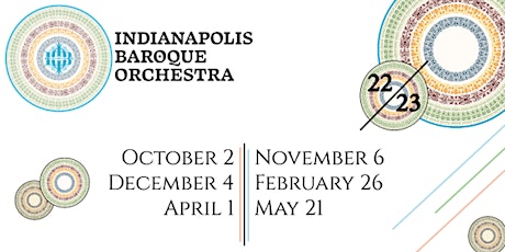 Indianapolis Baroque Orchestra 2022-2023 Season