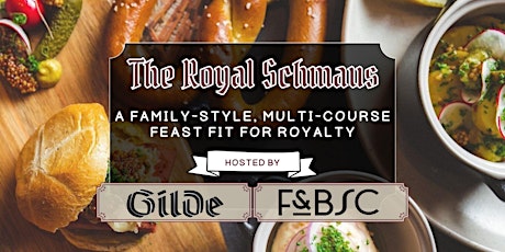The Royal Schmaus - A German Feast & Beer Experience tickets