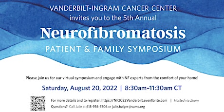 Vanderbilt Neurofibromatosis (NF) Virtual Patient and Family Symposium