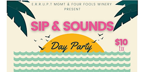 Sip & Sounds-Day Party by the Bay tickets