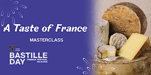 Masterclass: A Taste of France