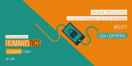 Imagen principal de Taller de Ciencia de Datos: Tú haz las preguntas, los datos responden | Foro HumanisTICs