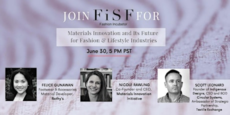 The Future of Materials Innovation for Fashion & Lifestyle Industries tickets