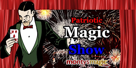 Patriotic Magic Show tickets