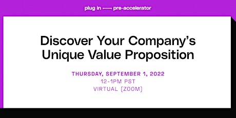 Discover Your Company’s Unique Value Proposition