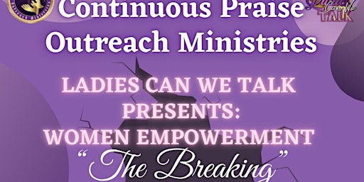 Women Empowerment:  “The Breaking”