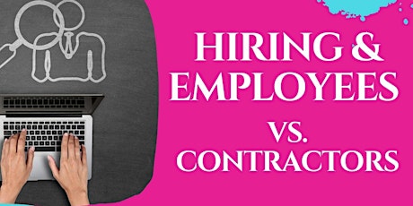 Hiring Employees vs Contractors - Finance and Legal Perspective tickets