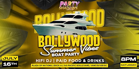 Bollywood Summer Vibes Boat Party | Party Shadows tickets