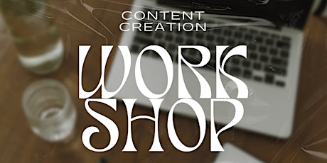 Content Creation Workshop tickets