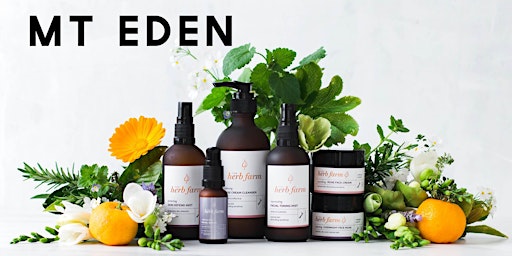 PERSONAL SKINCARE CONSULT WITH THE HERB FARM 10.20am