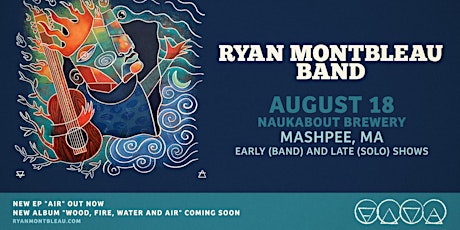 Ryan Montbleau Double Header - 8/18/22 @ Naukabout Brewery | BAND + SOLO