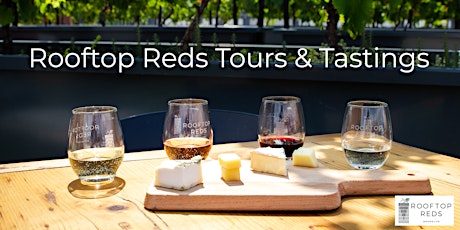 Rooftop Reds Tours & Tastings tickets