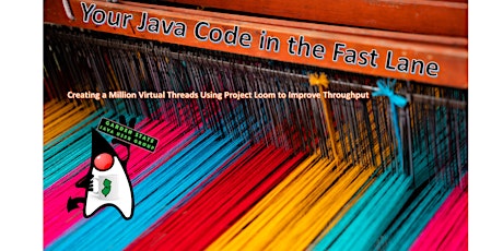 Your Java Code in the Fast Lane Using Project Loom biglietti