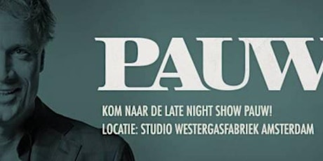 Primaire afbeelding van Backstage: Late night show Pauw! Live-uitzending op 15 mei.