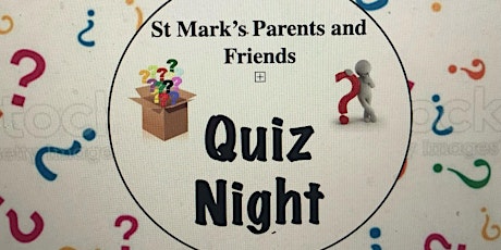 St Mark’s P&F Quiz Night tickets