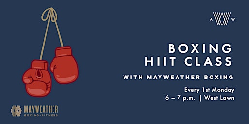 Mayweather Boxing HIIT Class - July 11th